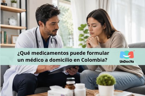 ¿Qué medicamentos puede formular un médico a domicilio en Colombia?